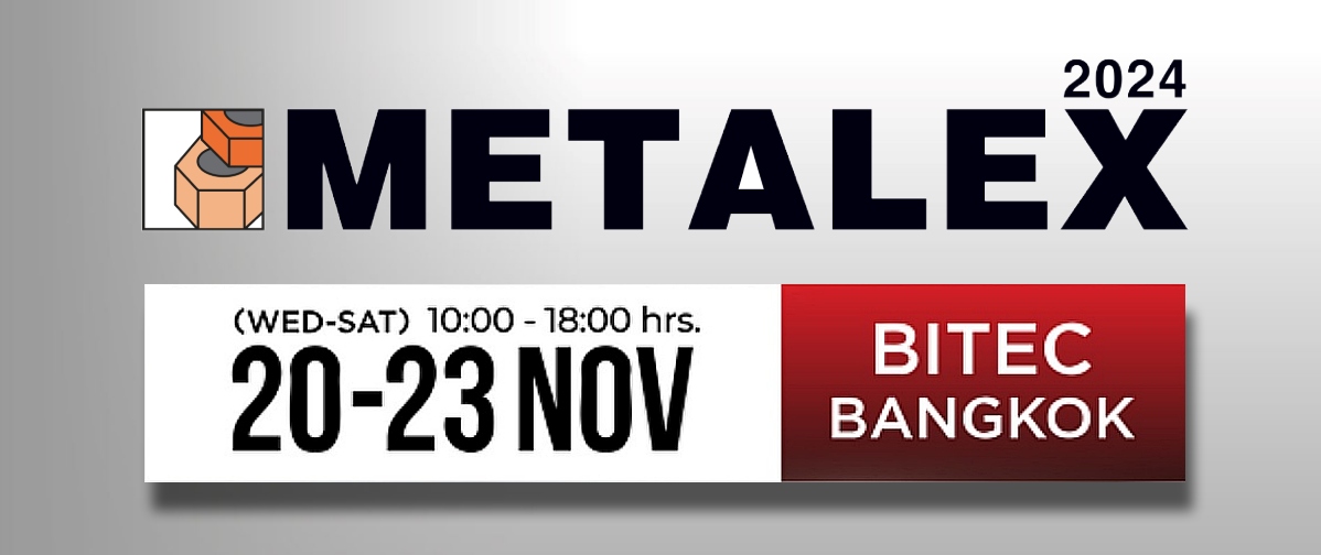 METALEX 2024 Filling Every Sq.m. Of BITEC With Masterpieces